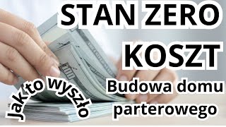 Stan zero kosztbudowa domu parterowego [upl. by Obocaj]