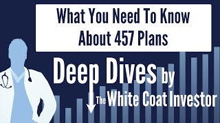 457b Plans What You Need To Know [upl. by Cathlene649]