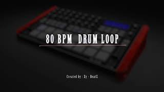 80 BPM Drum loop  Hard Hip Hop Trap Drum Loop  Loaded  Nr 27 [upl. by Kahler]