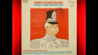 The Stars and Stripes Forever Sousa  Fiedler Boston Pops [upl. by Chandra505]