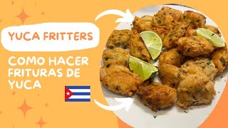 Yuca Fritters  Frituras de Yuca  como hacer frituras de yuca Frituras Friturasdeyuca [upl. by Erastes314]