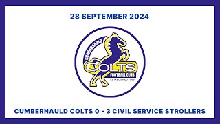 Cumbernauld Colts 03 Civil Service Strollers  Scottish Cup  28 September 2024 [upl. by Hesler]