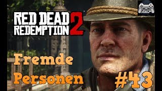 RED DEAD REDEMPTION 2  FREMDE PERSONEN ST DENIS  Red Dead Redemption 2 deutsch [upl. by Iv]