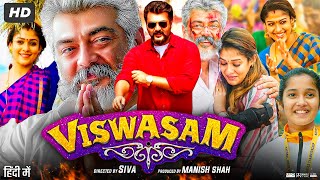 Viswasam Full Movie In Hindi  Ajith Kumar  Nayanthara  Jagapathi Babu  Review amp Facts HD [upl. by Nnahtebazile]