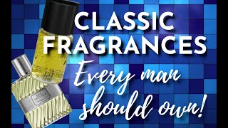 Classic Fragrances Every Man Should Own [upl. by Claribel825]