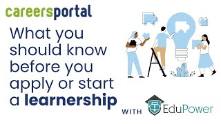 Watch This If You Interested In Applying For Or Starting A Learnership  Careers Portal x EduPower [upl. by Yttak]