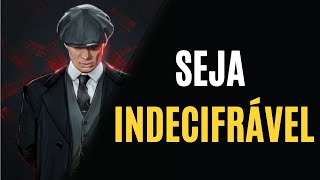 APRENDA A SER ENIGMÁTICO com Thomas Shelby  SEJA INDECIFRÁVEL Leis do Sucesso [upl. by Garrett]