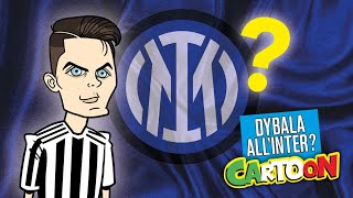 AUTOGOL CARTOON  Dybala allInter [upl. by Nor]