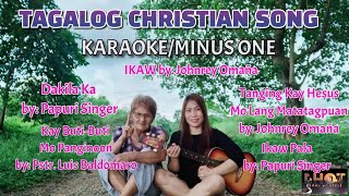 TAGALOG CHRISTIAN SONGS KARAOKEMINUS ONE [upl. by Garneau]