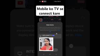 How to connect mobile with Intex smart TV मोबाईल को टीवी से कैसे कनेक्ट करें  muskan ictlab [upl. by Sidonius]