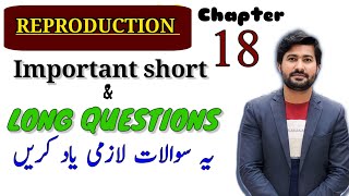 Reproduction chapter 18 Important short and long question  Class 12 biology [upl. by Drolet]