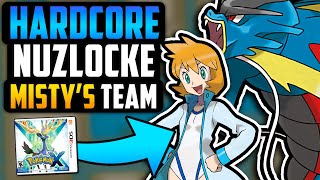 Can Mistys BEST TEAM Beat Pokémon X Hardcore Nuzlocke [upl. by Sinnaiy]