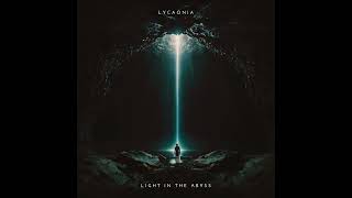 LIGHT IN THE ABYSS BY LYCAONIA FOR VANGELIS [upl. by Naicad]