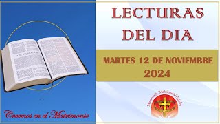 LECTURAS DEL DIA  12 DE NOVIEMBRE [upl. by Sandy]