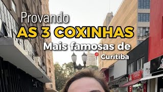 PROVANDO AS 3 COXINHAS MAIS FAMOSAS DE CURITIBA 😋 [upl. by Nameerf]