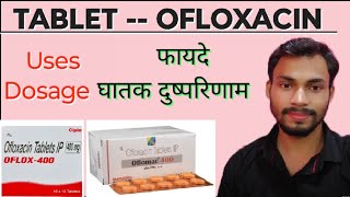 Ofloxacin Tablet  Oflox 200  Zenflox tab  Oflox tablet uses Side Effects Dosage  Medicine tak [upl. by Nnadroj]