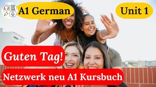 Learn A1 German  Lesson 1 Netzwerk neu A1 Chapter 1 [upl. by Rafaelia763]