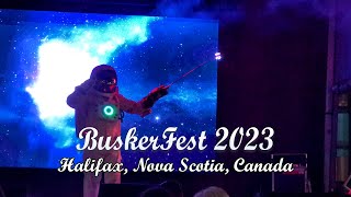 Buskerfest 2023  Halifax Nova Scotia Canada [upl. by Retsev]