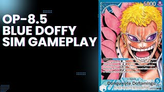 OP85 Blue Doflamingo Sim Gameplay One Piece Card Game [upl. by Enaitsirhc]