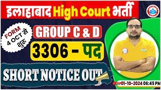 Allahabad High Court Group C amp D Vacancy 2024  3306 Post  AHC Group C and D Form Ankit Bhati Sir [upl. by Asserrac914]