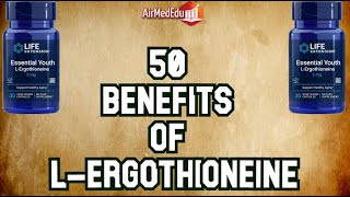 50 benefits of l ergothioneine [upl. by Yurik]