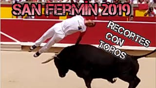 Recortes con toros  San Fermín 2019 [upl. by Nosreg801]