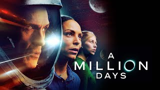 A Million Days  Official trailer 2024 scifimovies [upl. by Theodora161]