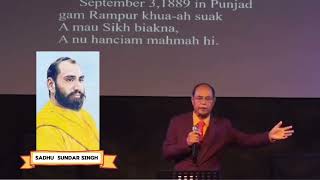 zomi Sermon Sia Khen Mang Sadhu Sundar Singh Tang thu [upl. by Shannah565]