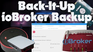 ioBroker Vis Backup auf FritzNas  FritzBox  NAS mit BackItUp erstellen Teil 1 von 2 [upl. by Sayres484]