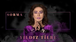 Yıldız Tilbe  Sorma Official Audio Video [upl. by Eimorej410]