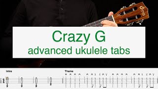 Crazy G Ukulele Tabs [upl. by Netsirt906]