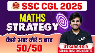 SSC CGL 2025  SSC CGL Maths Strategy 2025  SSC CGL 2025 Vacancy [upl. by Todhunter413]