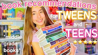 book recommendations for TWEENS and TEENS 🌟 middle grade book recs [upl. by Bobby]