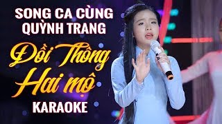 KARAOKE Đồi Thông Hai Mộ  Song Ca Cùng Quỳnh Trang [upl. by Norok120]