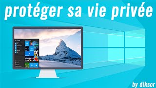 Windows 10  Comment protéger sa vie privée [upl. by Hildagarde954]