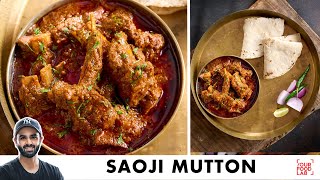 Saoji Mutton Recipe  Nagpur Special  झणझणीत सावजी मटन  Chef Sanjyot Keer [upl. by Metts76]