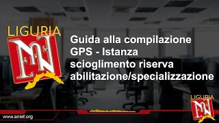 GPS  Compilazione Istanza scioglimento riserva abilitazione o specializzazione  GUIDE ANIEF [upl. by Niwrehs343]