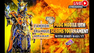 Live 19th Scrims Tournament Pubg Mobile With JERRY BABA  Register For Every weekend Tournament Live [upl. by Idnahc813]