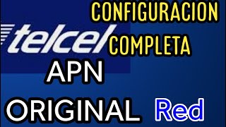 APN ORIGINAL PARA TELCEL CONFIGURACIÓN [upl. by Akena]