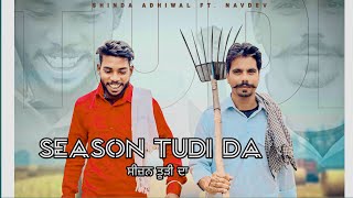 Season Tudi Da  Official Audio  Shinda Adiwal ft Namdev  Comedy Song  Latest Punjabi Song [upl. by Dier]