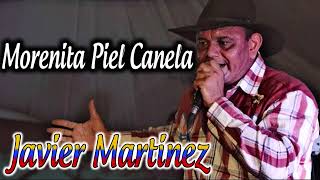 Javier Martínez El Canario Tricolor  TEMA Morenita Piel Canela [upl. by Hogg462]