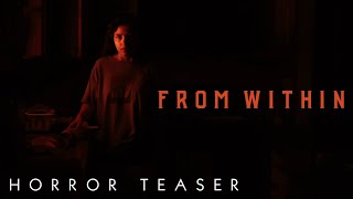 From Within  Teaser Trailer 2024 Horror Movie [upl. by Arbmik]