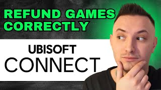 How To Refund Games On Ubisoft Connect 2024  QUICK GUIDE [upl. by Tedi]