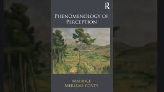 phenomenology of Perception part 1 Merleau Ponty Maurice Smith Colin [upl. by Hassett557]