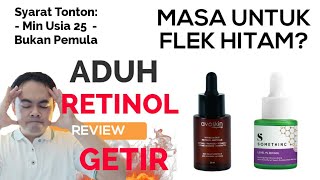 REVIEW GETIR RETINOL UNTUK FLEK AVOSKIN MIRACULOUS AMPOULE RETINOL amp SOMETHINC 1 RETINOL [upl. by Kanya]