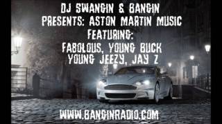 Aston Martin Music  Fabolous Young Buck Young Jeezy Jay Z Drake Chrisette Michele [upl. by Liva]