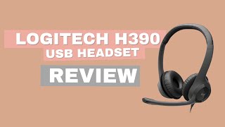 Logitech H390 USB Headset Review  The Essential Work From Home Headset [upl. by Kampmann251]