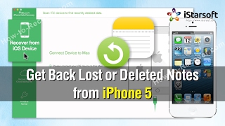 How to Get Back Lost or Deleted Notes from iPhone 5 [upl. by Acherman]