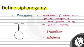 Define siphonogamy [upl. by Acisse]