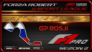 ForzaRobert eSport League F1 Pro Sezon 2 GP Rosji [upl. by Liva]